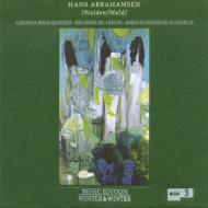 アブラハムセン、ハンス(1952-)/Walden Wald： Calefax Reed Quintet De Leeuw / Asko Schoenberg Ensemble