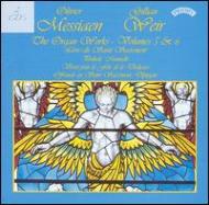 メシアン、オリヴィエ（1908-1992）/Complete Organ Works Vol.5 ＆ 6： Gillian Weir