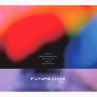 Future Days/Future Days