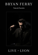 ブライアン・フェリー、「ライヴ・イン・リヨン2011」DVD+CD 