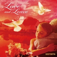 BIGMAMA/Love And Leave (Pps)