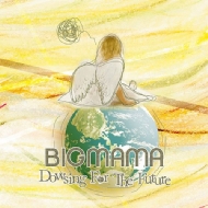 BIGMAMA/Dowsing For The Future (Pps)