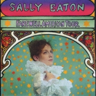 Sally Eaton/Farewell American Tour