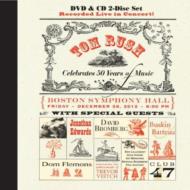 Tom Rush/Celebrates 50 Years Of Music (+dvd)