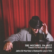 Romantic Jazz Trio/Michael In Jazz