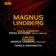 ɥ٥륤ޥ̥1958-/Violin Concerto Jubilees P. kuusisto(Vn) / M. lindberg / Tapiola Sinfonietta