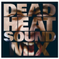 DEAD HEAT SOUND/Dead Heat Sound All Dub Plate Mix Dead Heat Sound Mix