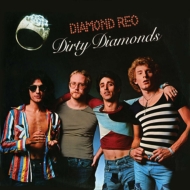 Diamond Reo/Dirty Diamonds (Rmt)
