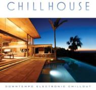 Various/Chill House Downtempo Electronic Chillout