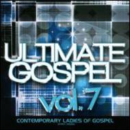 Ultimate Gospel/Ultimate Gospel 7 Contemporary Ladies Of Gospel