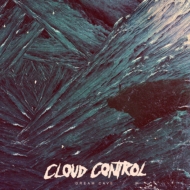 Cloud Control/Dream Cave