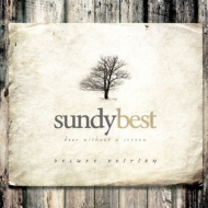 Sundy Best/Door Without A Screen