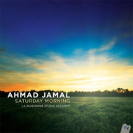 Ahmad Jamal/Saturday Morning La Buissonne Studio Sessions