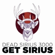 Dead Sirius 3000/Get Sirius ꥦå