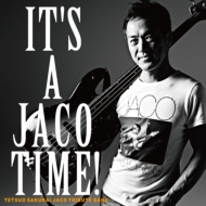 It's A Jaco Time!
