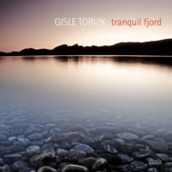 Gisle Torvik/Tranquil Fjord