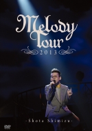 /Melody Tour 2013