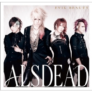 ALSDEAD/Evil Beauty (+dvd)