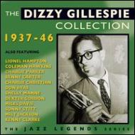 Dizzy Gillespie Collection 1937-1946
