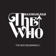 Various/Who Beginnings 1 Maximum R  B