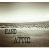 Hand In The Attic