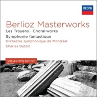 ٥ꥪ1803-1869/Masterworks-symphonie Fantastique. les Troyens Choral Works Dutoit / Mantreal So