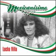 Lucha Villa/Mexicanisimo