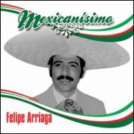 Felipe Arriaga/Mexicanisimo