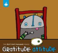 Recess Music Performers/Best Foot Forward Children's Music Series： Gratitude Attitude