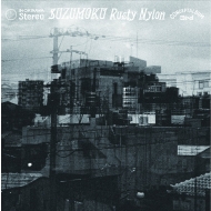 suzumoku/Rusty Nylon (+dvd)