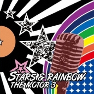 THE MOTOR 3/Stars  Rainbow