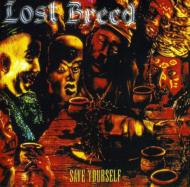 Lost Breed/Save Yourself