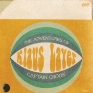 Klaus Layer/Adventures Of Captain Crook
