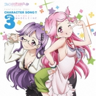 ˥/ե󥿥ɡ Character Song!! Vol.3 (ᤸޥɥ졼)