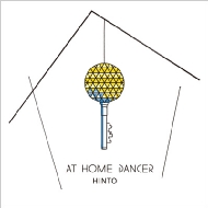 HINTO/At Home Dancer (+dvd)