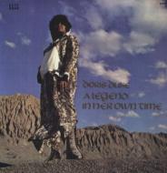 Legend In Her Own Time