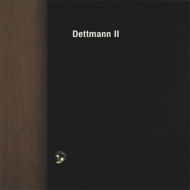 Marcel Dettmann/Dettmann 2