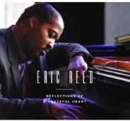 Eric Reed/Reflections Of A Grateful Heart