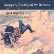 Always A Cowboy In My Dreams