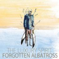 Luxury Spirit/Forgotten Albatross