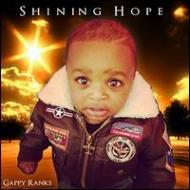 Gappy Ranks/Shining Hope
