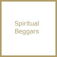 Spiritual Beggars
