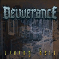 Deliverance (Jp)/Living Hell