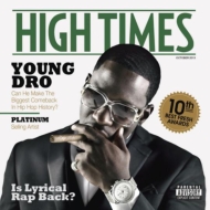 Young Dro/High Tymes