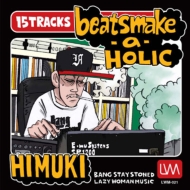 HIMUKI/Beatsmake A Holic