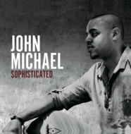 John Michael (Dance)/Sophisticated