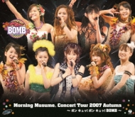 Morning MusumeBConcert Tour 2007 Autumn`{ Lb!{ Lb!BOMB`