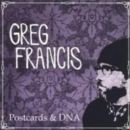 Greg Francis/Postcards �� Dna