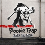 Boobie Trap/Walk The Line
