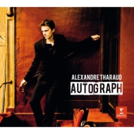 Alexandre Tharaud: Autograph-encore Collection